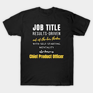 Chief Product Officer | Office Colleague Career Punny Working T-Shirt